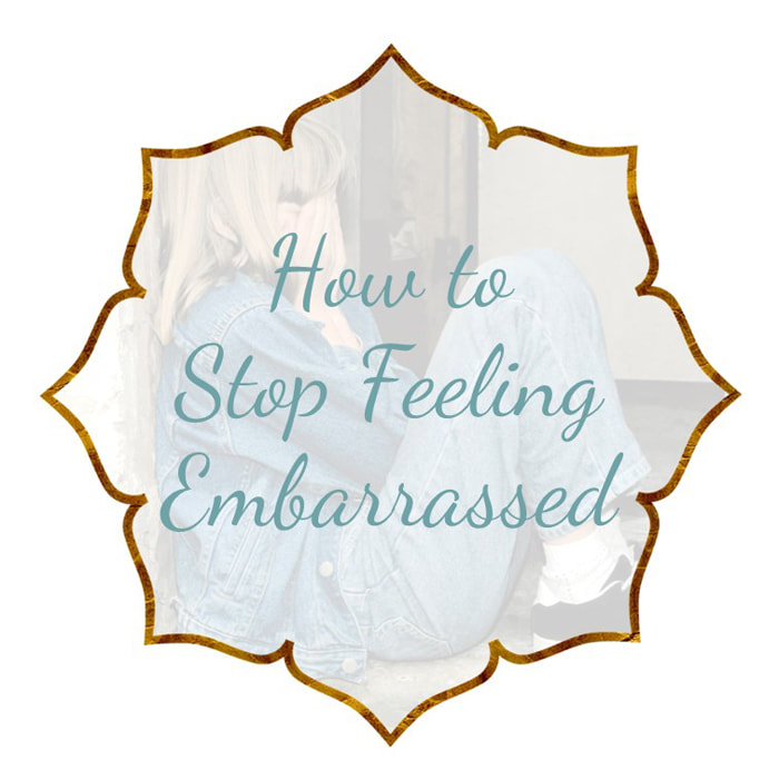 How To Stop Feeling Embarrassed Happiness Called It Wants You Back